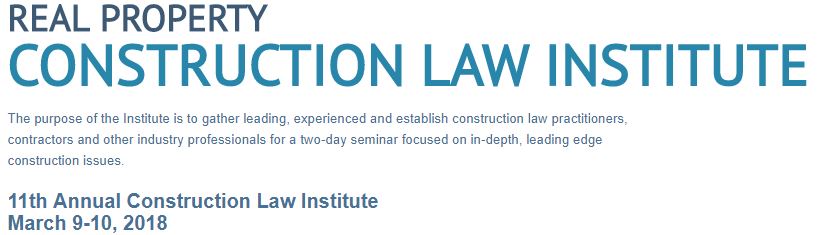 2018 Construction Law Institute