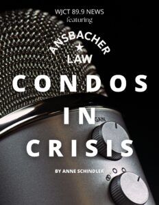 A close-up of a microphone with the text: "WJCT 89.9 News featuring Ansbacher Law Condos in Crisis by Anne Schindler" in bold white letters over the image.