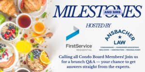 A brunch spread with fruit, cereal, pastries, and juice sits beside an invitation for condo board members to attend a Milestone Inspections & SIRS Q&A hosted by FirstService Residential and Ansbacher Law.