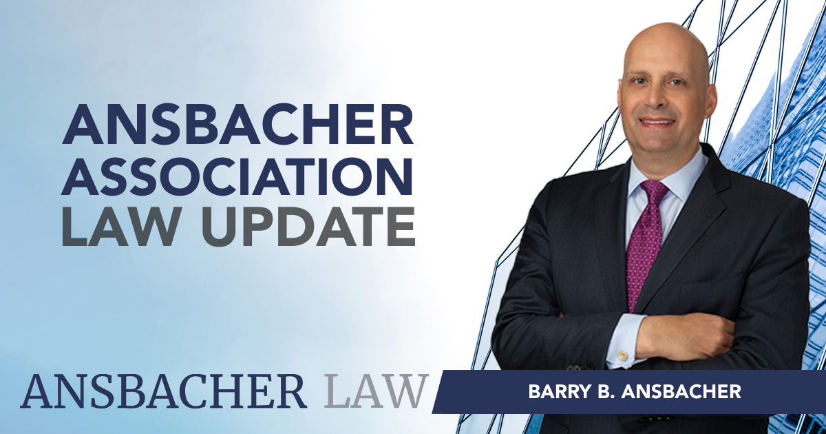 A man in a suit stands smiling with arms crossed next to text that reads "ANSBACHER ASSOCIATION LAW UPDATE." The bottom includes "ANSBACHER LAW" and "Barry B. Ansbacher" with a modern building in the background.