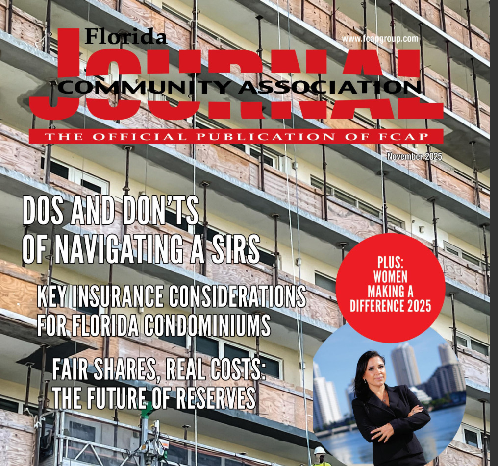 Cover of Florida Community Association Journal featuring workers on scaffolding at a condominium building, with headlines about SIRS navigation, insurance, and reserves. Inset shows Attorney Emily Dominguez, labeled “Women Making a Difference 2025.”.
