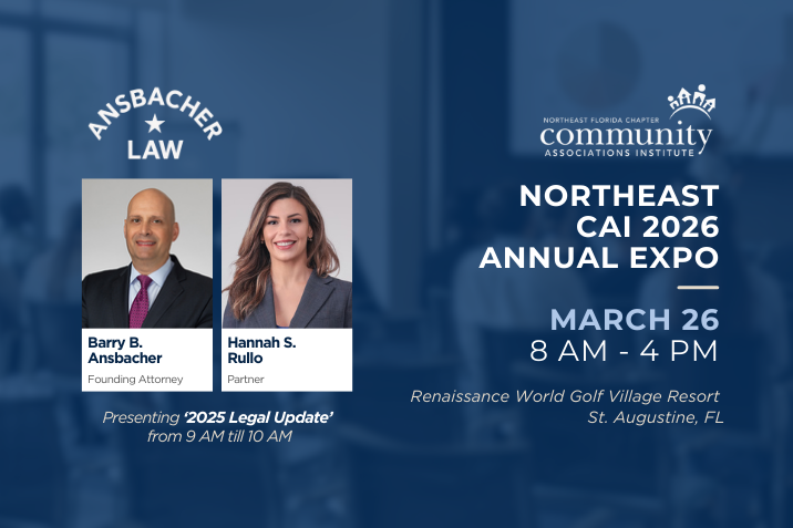 Event flyer for the NEFL CAI Annual Expo 2026 on March 26, 8 AM–4 PM in St. Augustine, FL, featuring Barry Ansbacher and Hannah Rullo from Ansbacher Law presenting the “2025 Legal Update” from 9–10 AM.