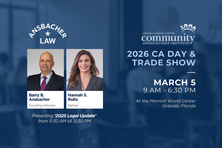 Promotional flyer for the 2026 CA Day & Trade Show by CAI Central Florida, featuring Barry B. Ansbacher and Hannah S. Rullo of Ansbacher Law. Join us March 5, 9 AM–6:30 PM, in Orlando, FL.